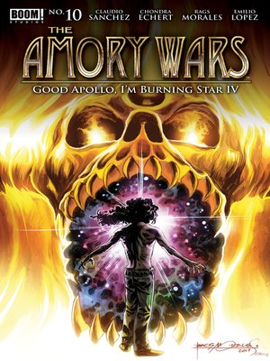 cover image of The Amory Wars: Good Apollo, I'm Burning Star IV: From Fear Through the Eyes of Madness (2017), Issue 10